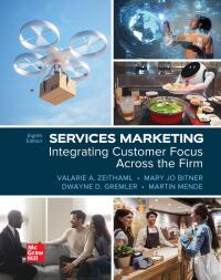 services marketing integrating customer focus across the firm 8th edition valarie zeithaml , mary jo bitner