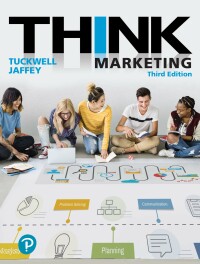 think marketing 3rd edition keith tuckwell,  marina jaffey 0134834348, 0134830377, 9780134834344,