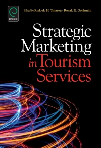 strategic marketing in tourism services 1st edition rodoula h. tsiotsou 1780520700, 1780520719,
