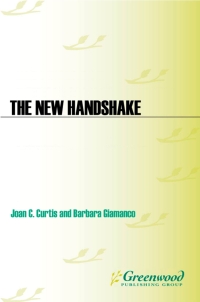 the new handshake 1st edition joan c. curtis ,  barbara giamanco 0313382727, 9780313382727
