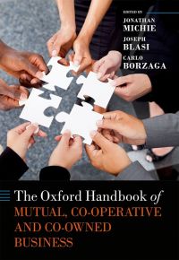 the oxford handbook of mutual co-operative and co-owned business 1st edition jonathan michie, joseph r.