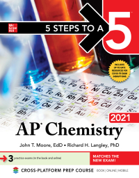 5 steps to a 5 ap chemistry 2021 1st edition john t. moore, richard h. langley 1260464601, 126046461x,