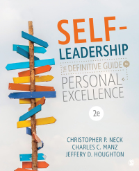 self leadership the definitive guide to personal excellence 2nd edition dr. christopher p. neck , charles c.