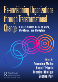 re envisioning organizations through transformational change 1st edition poornima madan, shruti tripathi,