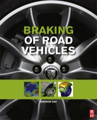 braking of road vehicles 1st edition andrew j. day 0123973147, 0123973384, 9780123973146, 9780123973382