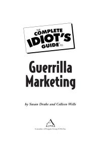 the complete idiots guide to guerrilla marketing 1st edition colleen wells ,  susan drake 1592576710,