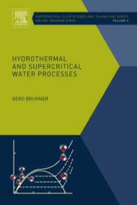 hydrothermal and supercritical water processes 1st edition gerd brunner 0444594132, 0444594183,