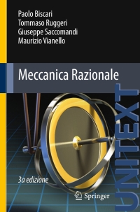 meccanica razionale 3rd edition paolo biscari, tommaso ruggeri, giuseppe saccomandi, maurizio vianello