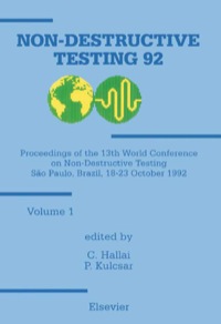 non destructive testing  92 volume 1 1st edition c. hallai, p. kulcsar 0444897917, 9780444897916,