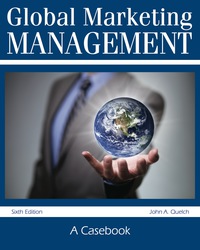 global marketing management  a casebook 6th edition quelch 1517802490, 1517802482, 9781517802493,