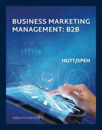 business marketing management b2b 12th edition michael d. hutt , thomas w. speh 0357039246, 1337655767,