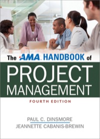 the ama handbook of project management 4th edition paul c. dinsmore , jeannette cabanis-brewin 0814433391,