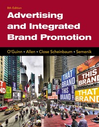 advertising and integrated brand promotion 8th edition thomas o'guinn , chris allen ,  angeline close