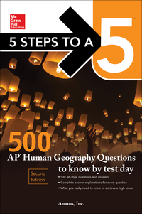 5 steps to a 5 500 ap human geography questions to know by test day 2nd edition anaxos, inc. 1259836711,