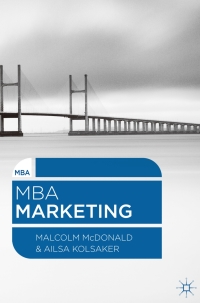 mba marketing 1st edition malcolm mcdonald ,  ailsa kolsaker 1137300299, 1137300280, 9781137300294,