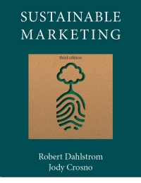 sustainable marketing 3rd edition dahlstrom , jody crosno 1948426374, 9781948426374