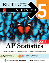 elite student edition 5 steps to a 5 ap statistics 2018 8th edition duane c. hinders, corey andreasen,