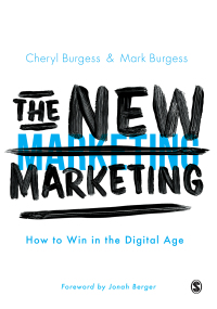 the new marketing hoe to win in digital age 1st edition cheryl burgess ,  mark burgess 1526490102,