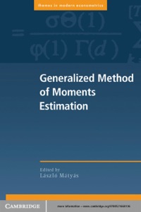 generalized method of moments estimation 1st edition laszlo matyas 0521660130, 051182565x, 9780521660136,