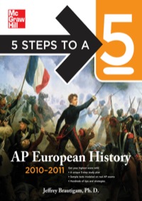 5 steps to a 5 ap european history 2010-2011 2nd edition jeffrey brautigam 0071624562, 9780071624565