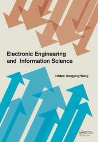 electronic engineering and information science 1st edition dongxing wang 1138027723, 1315691035,