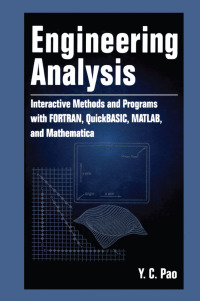 engineering analysis interactive methods and programs with fortran quickbasic  matlab  and mathematica