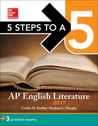 5 steps to a 5 ap english literature 2017 8th edition estelle m. rankin, barbara l. murphy 1259583473,