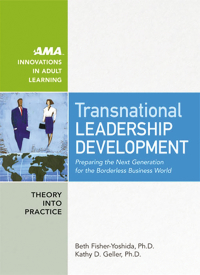 transnational leadership development preparing the next generation for the borderless business world