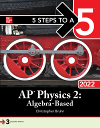 5 steps to a 5 ap physics 2 algebra based 2022 1st edition christopher bruhn 126426805x, 1264268068,