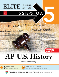 elite student edition 5 steps to a 5 ap us history 2019 1st edition daniel p. murphy 1260132080, 1260132099,