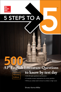 5 steps to a 5 500 ap english literature questions to know by test day 2nd edition shveta verma miller