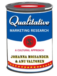 qualitative marketing research a cultural approach 1st edition johanna moisander ,  anu valtonen 1412903815,