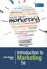 introduction to marketing 5th edition johan strydom 148510274x, 1485104920, 9781485102748, 9781485104926