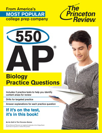 the princeton review 550 ap biology practice questions 1st edition the princeton review 0804124884,
