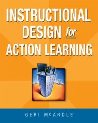 instructional design for action learning 1st edition geri mcardle 0814415660, 9780814415665
