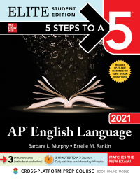 elite student edition 5 steps to a 5 ap english language 2021 1st edition barbara l. murphy, estelle m.