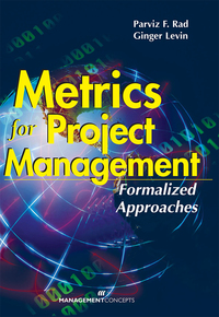 metrics for project management formalized approaches 1st edition parvis f. rad , ginger levin 1523096241,