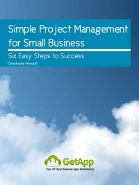 simple project management for small business 1st edition christophe boone's primault 1456609084, 9781456609085