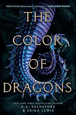 the color of dragons  r. a. salvatore, erika lewis 0062915673, 978-0062915672