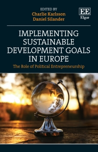 implementing sustainable development goals in europe the role of political entrepreneurship 1st edition
