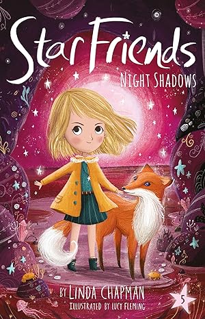 star friends night shadows illustrated edition linda chapman, lucy fleming 1680104810, 978-1680104813