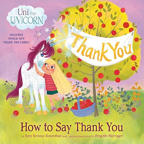 uni the unicorn how to say thank you  amy krouse rosenthal, brigette barrager 0593484150, 978-0593484159