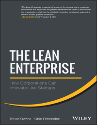 The Lean Enterprise  How Corporations Can Innovate Like Startups