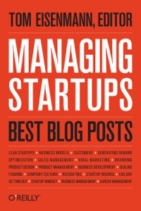 managing startups  best blog posts 1st edition thomas eisenmann 1449367879, 9781449367879