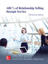 abcs of relationship selling through service 13th edition charles futrell 1260169820, 1260316645,