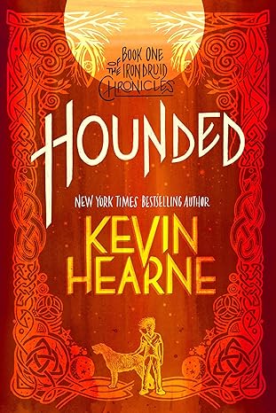 hounded book one of the iron druid chronicles  kevin hearne 0593359631, 978-0593359631