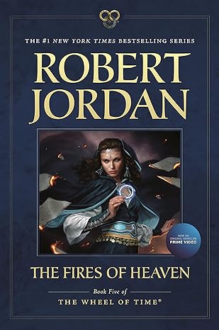 the fires of heaven book five of the wheel of time  robert jordan 076533464x, 978-0765334640