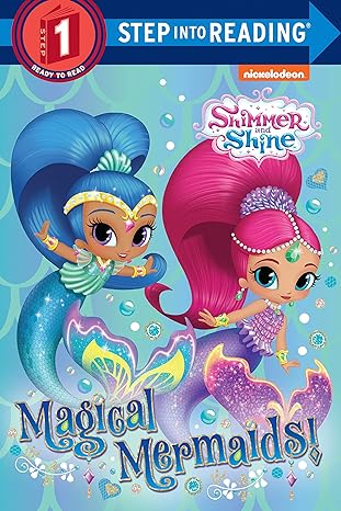 magical mermaids shimmer and shine step into reading illustrated edition random house, dave aikins