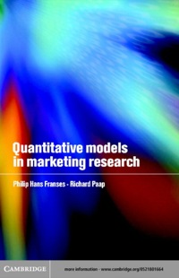 quantitative models in marketing research 1st edition philip hans franses , richard paap 0521801664,
