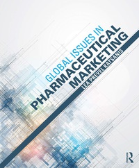 global issues in pharmaceutical marketing 1st edition lea prevel katsanis 0415895316, 9780415895316